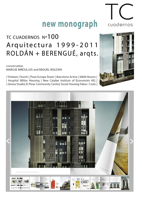 New Monograph TC Cuadernos n.100 “Roldán + Berengué, arqts ... New Monograph TC Cuadernos n.100 “Roldán + Berengué, arqts ...