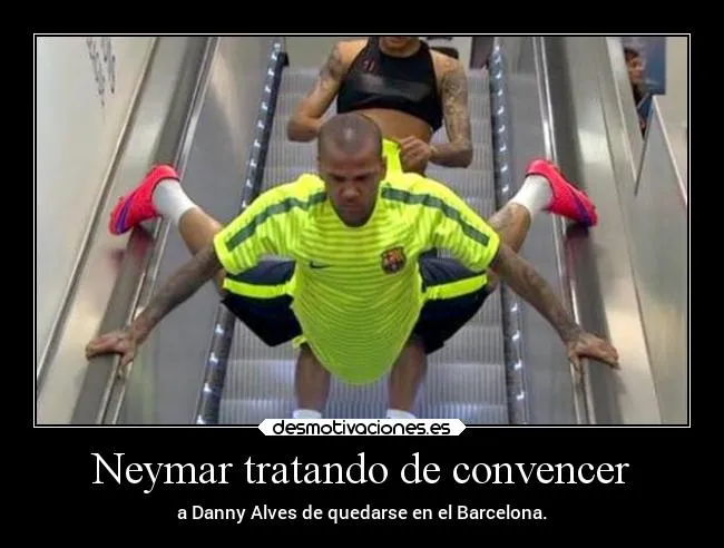 Neymar tratando de convencer | Desmotivaciones