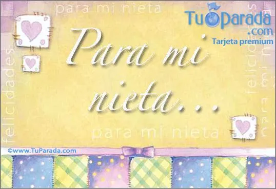 Para mi nieta..., Familiares, tarjetas