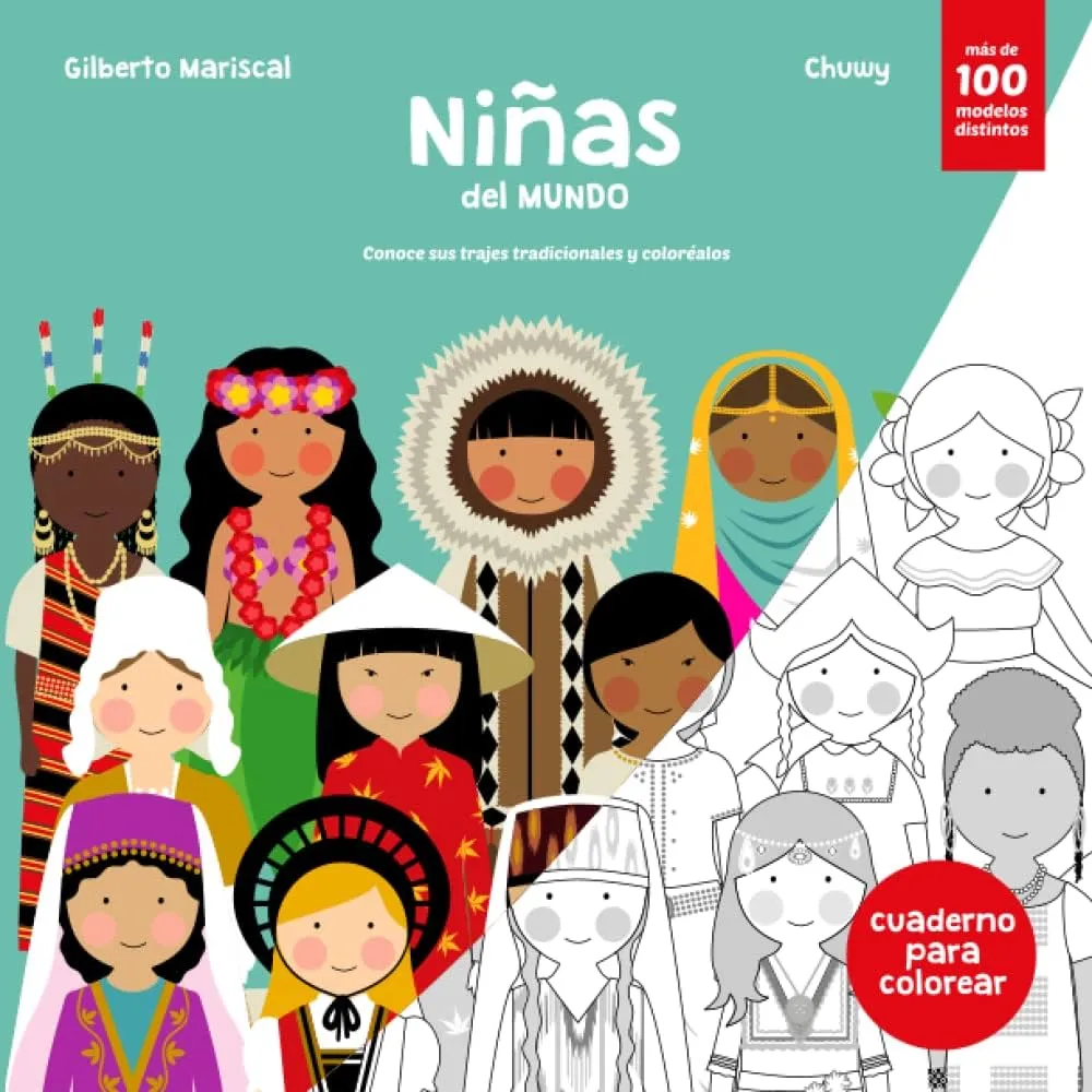 Niñas del Mundo: Libro para Colorear de Niñas con Trajes Tradicionales del Mundo (Spanish Edition) : Chuwy, Mariscal, Gilberto: Amazon.com.mx: Libros Niñas del Mundo: Libro para Colorear de Niñas con Trajes Tradicionales del Mundo (Spanish Edition) : Chuwy, Mariscal, Gilberto: Amazon.com.mx: Libros