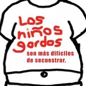 LOS NIÑOS GORDOS « De la mente de Alberto Córdova
