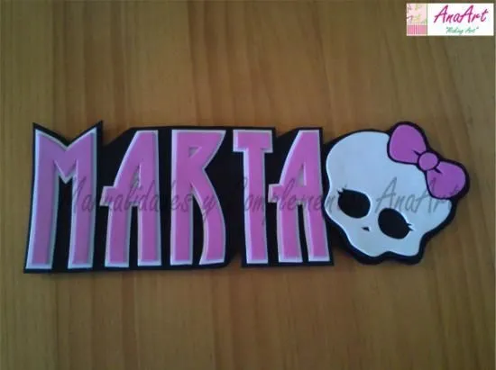 Nombre goma eva Monster High. Puedes elegir el personaje que más ... Nombre goma eva Monster High. Puedes elegir el personaje que más ...