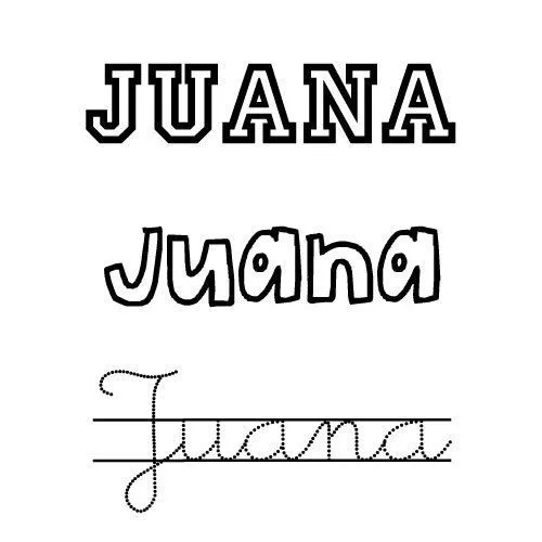 Nombre Juana para imprimir y colorear - Nombres de santo de Marzo ... Nombre Juana para imprimir y colorear - Nombres de santo de Marzo ...
