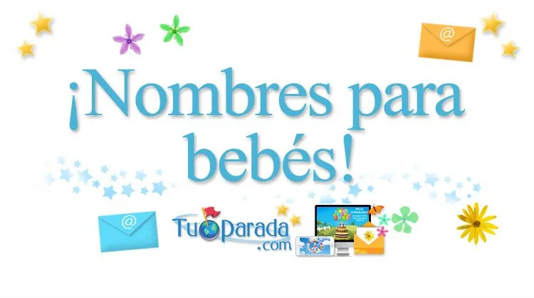 Nombres para bebés, significado de nombres de bebés