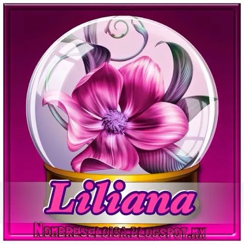 Nombres en Imagen: Liliana