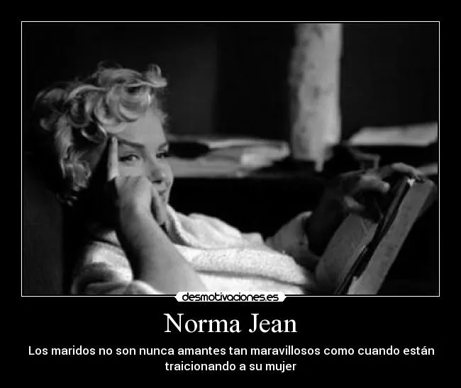 Norma Jean | Desmotivaciones Norma Jean | Desmotivaciones
