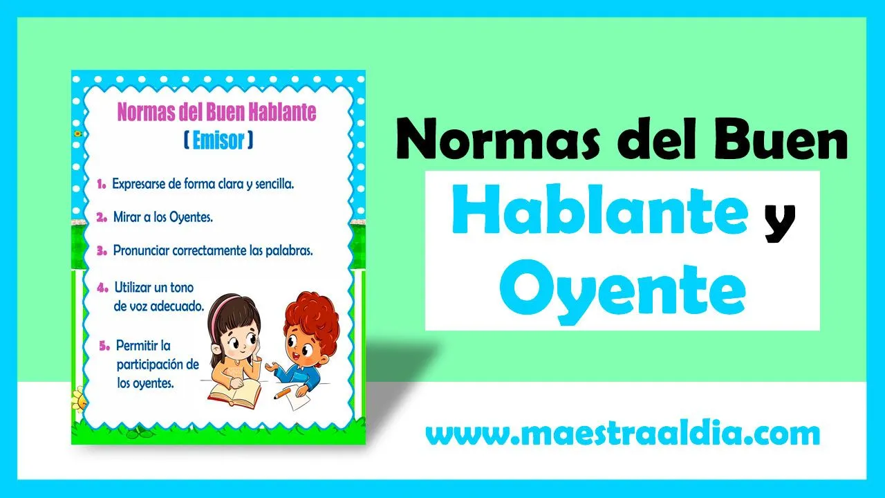 ▷ NORMAS del Buen OYENTE y del Buen HABLANTE para NIÑOS