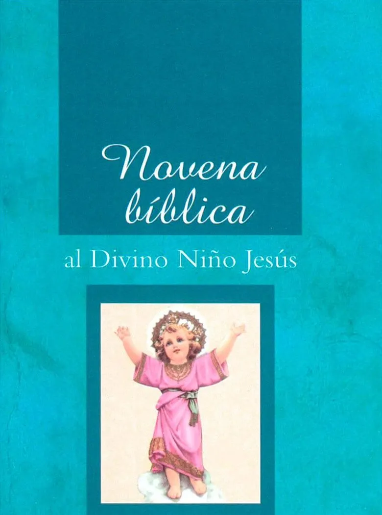 Novena Biblica al Divino Niño Jesus - Librito en Letra Grand Novena Biblica al Divino Niño Jesus - Librito en Letra Grand