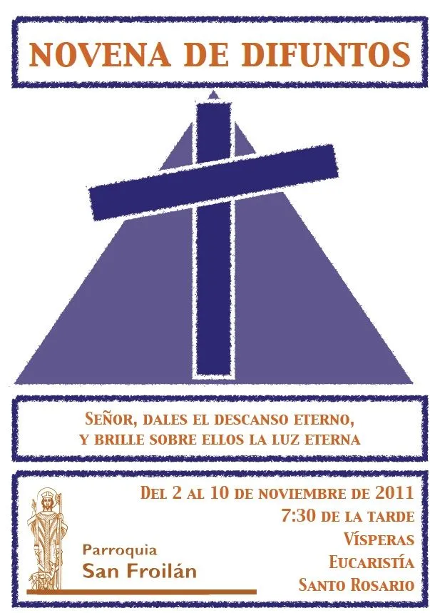 NOVENA DE DIFUNTOS | PARROQUIA DE SAN FROILAN. LUGO. NOVENA DE DIFUNTOS | PARROQUIA DE SAN FROILAN. LUGO.