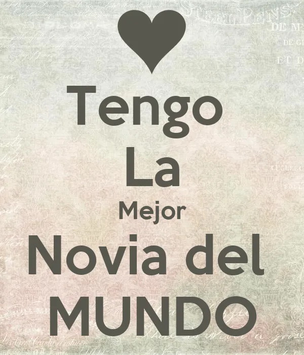 Tengo La Mejor Novia del MUNDO - KEEP CALM AND CARRY ON Image ... Tengo La Mejor Novia del MUNDO - KEEP CALM AND CARRY ON Image ...