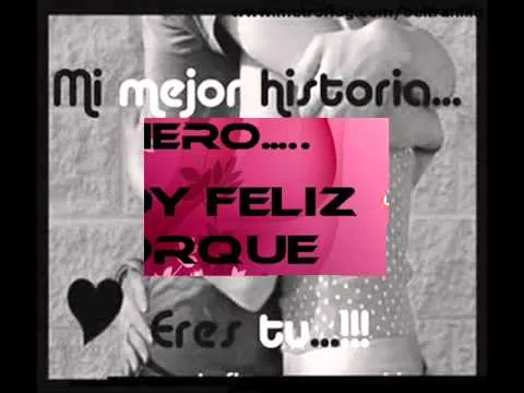 para mi novio TE AMO....... - YouTube