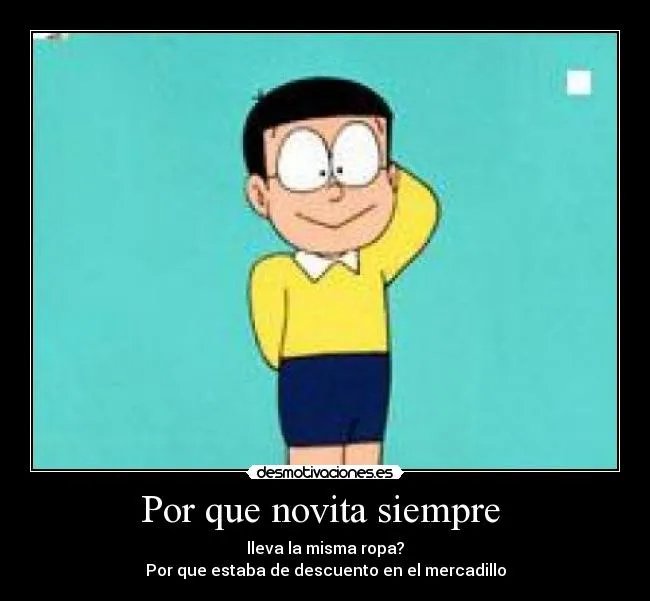 Por que novita siempre | Desmotivaciones Por que novita siempre | Desmotivaciones