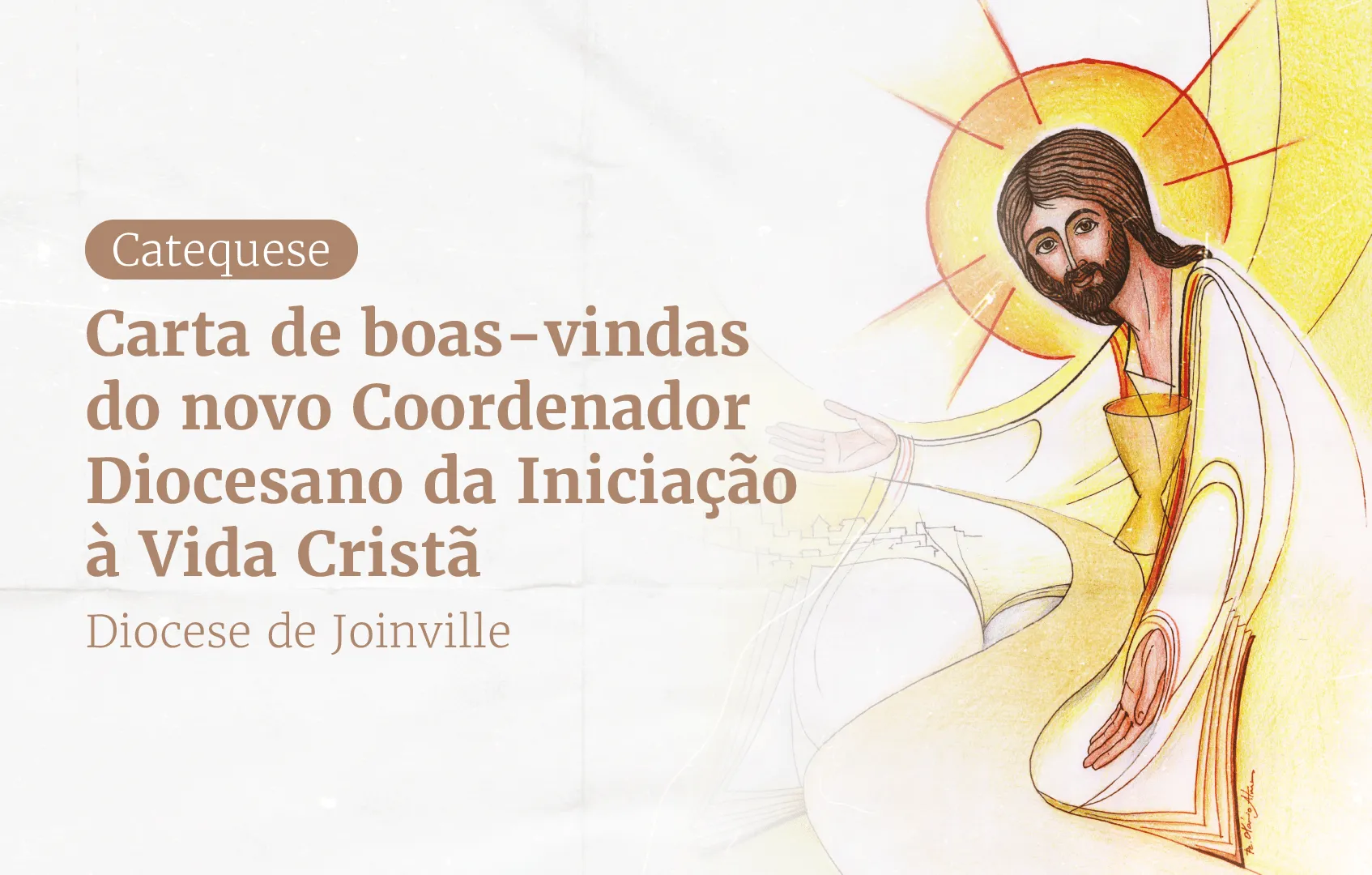 Novo coordenador da catequese envia carta de boas-vindas aos catequistas Novo coordenador da catequese envia carta de boas-vindas aos catequistas