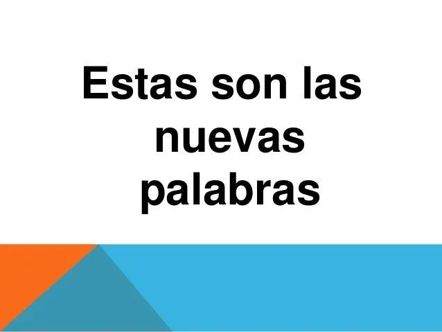 nuevas-palabras-3-638.jpg?cb= ...