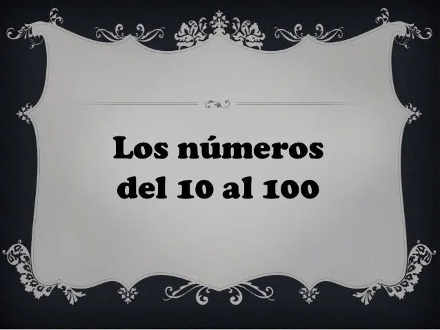 Los numeros del 10 al 100