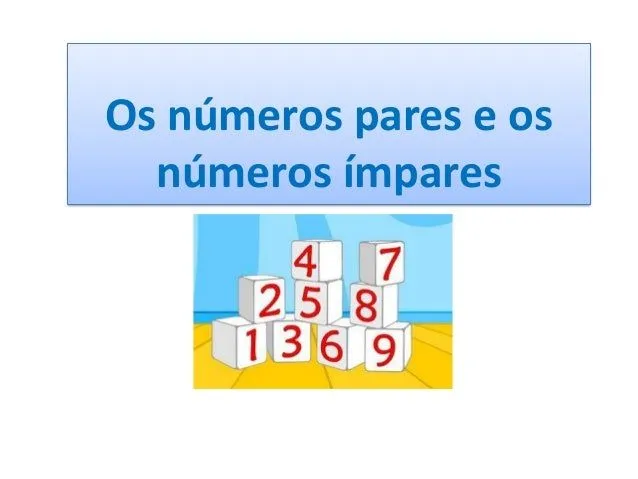 Os números pares e ímpares