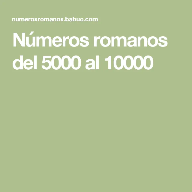 Números romanos del 5000 al 10000 | Romanos, Números romanos, Números Números romanos del 5000 al 10000 | Romanos, Números romanos, Números