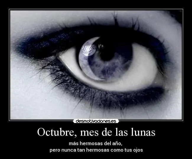 Octubre, mes de las lunas | Desmotivaciones