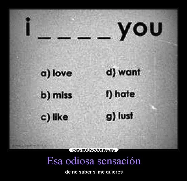 Esa odiosa sensación | Desmotivaciones