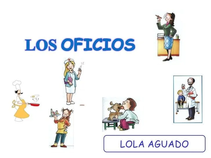 Los Oficios De Mi Comunidad Oct 16 - Lessons - TES Los Oficios De Mi Comunidad Oct 16 - Lessons - TES