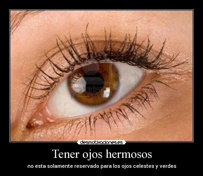 Frases para ojos bonitos - Imagui