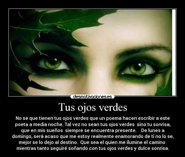 Ojos Verdes | POEMAS Y POESIAS | Pinterest