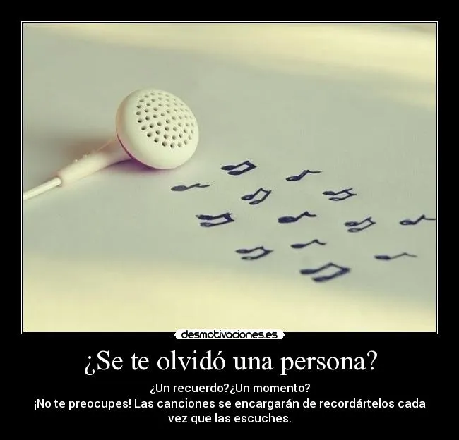 Se te olvidó una persona? | Desmotivaciones Se te olvidó una persona? | Desmotivaciones