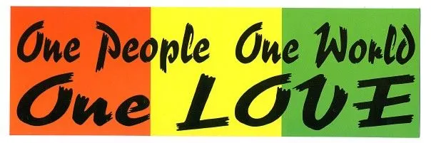 ONE PEOPLE ONE WORLD ONE LOVE RASTA STICKER: Gypsy Rose