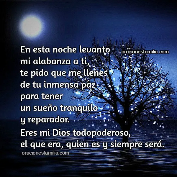 Oración corta Esta noche dame tu paz y un sueño tranquilo ...