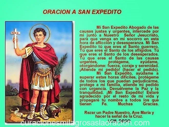 Oración fuerte a SAN EXPEDITO para pedirle DINERO o TRABAJO cuando ... Oración fuerte a SAN EXPEDITO para pedirle DINERO o TRABAJO cuando ...