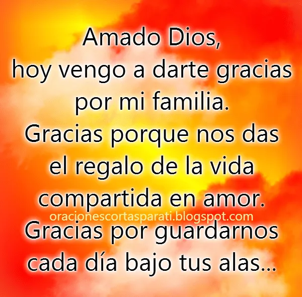 Oración de Dar Gracias por mi familia | Oraciones cortas para ti Oración de Dar Gracias por mi familia | Oraciones cortas para ti