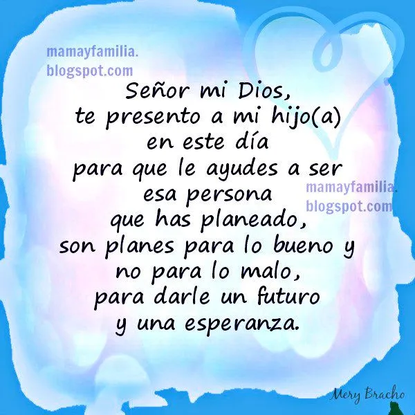 Oración por mi hijo para que desarrolle talentos y tenga buena ... Oración por mi hijo para que desarrolle talentos y tenga buena ...