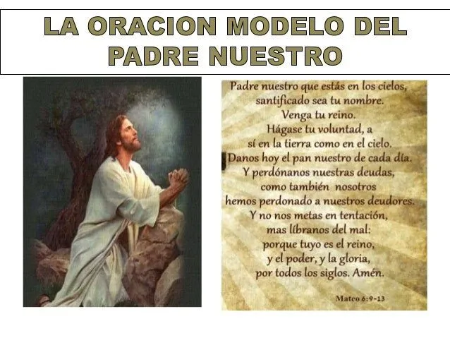 La oración modelo del padre nuestro 18.12..2013