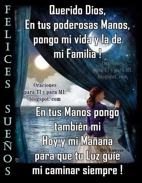 Oraciones para TI y para MÍ: Querido Dios, En tus poderosas Manos...