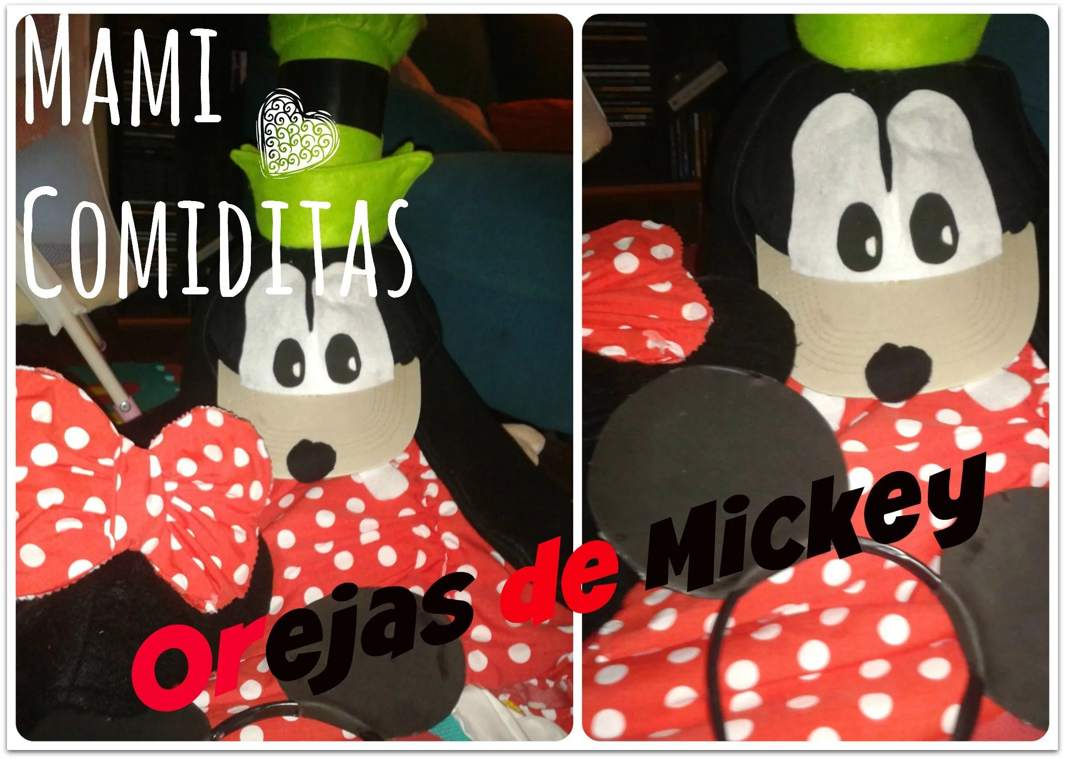 Como hacer unas orejas de ratón o Mickey Mouse. | Mami Comiditas Como hacer unas orejas de ratón o Mickey Mouse. | Mami Comiditas