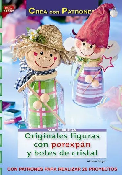 Originales Figuras con Porexpán y Botes de Cristal | Arcilla de ...