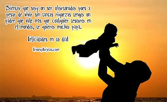 Día del padre con dedicatorias | frasesytarjetas.com Día del padre con dedicatorias | frasesytarjetas.com