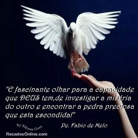 Padre Fábio de Melo - Imagens, Mensagens e Frases para Facebook