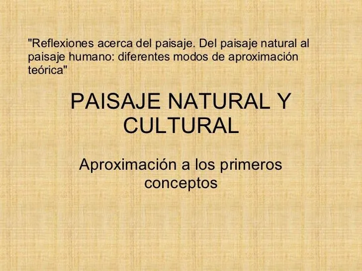 Paisaje Natural Y Cultural - Marina A. Casali Urritia Paisaje Natural Y Cultural - Marina A. Casali Urritia