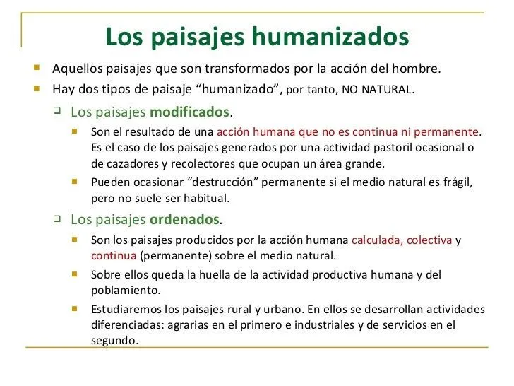 Paisajes naturales y humanizados