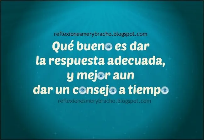Que bueno es Una palabra apropiada en el momento justo ... Que bueno es Una palabra apropiada en el momento justo ...