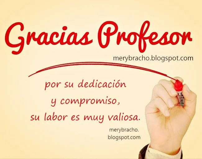 Palabras de Agradecimiento a una Profesora o Profesor por su labor ...