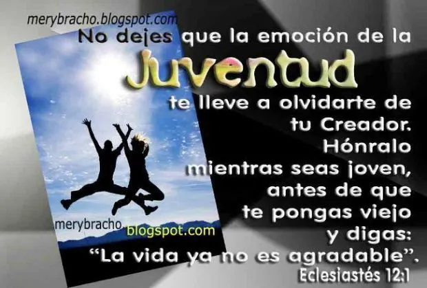 Palabras de aliento para un Joven. Piensa en Dios | Entre Poemas y ... Palabras de aliento para un Joven. Piensa en Dios | Entre Poemas y ...