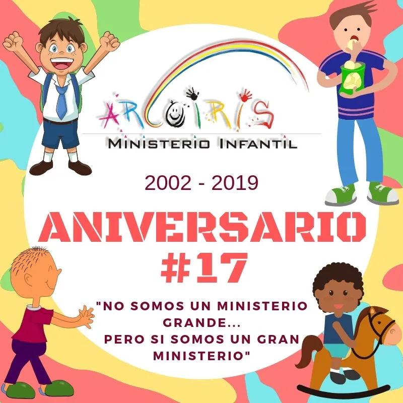 Palabras por nuestro aniversario #17 | MINISTERIO INFANTIL ARCOÍRIS Palabras por nuestro aniversario #17 | MINISTERIO INFANTIL ARCOÍRIS