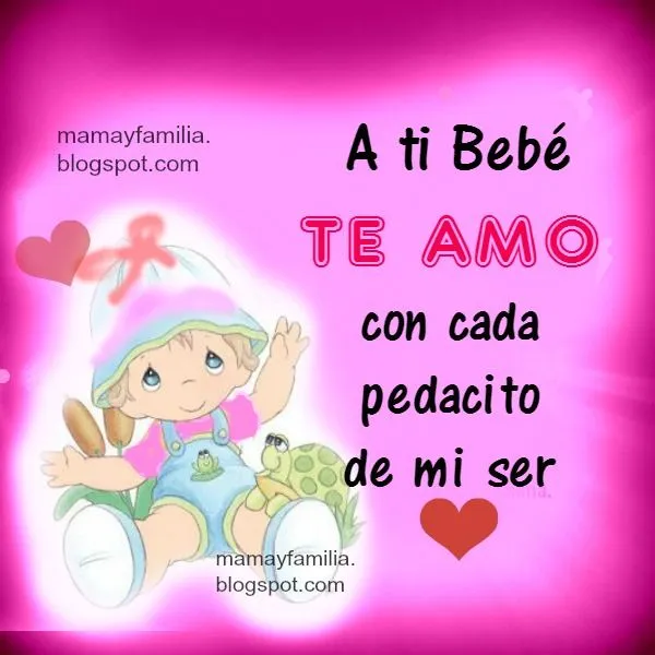 Palabras para mi Bebé. Poema - Mamá y Familia