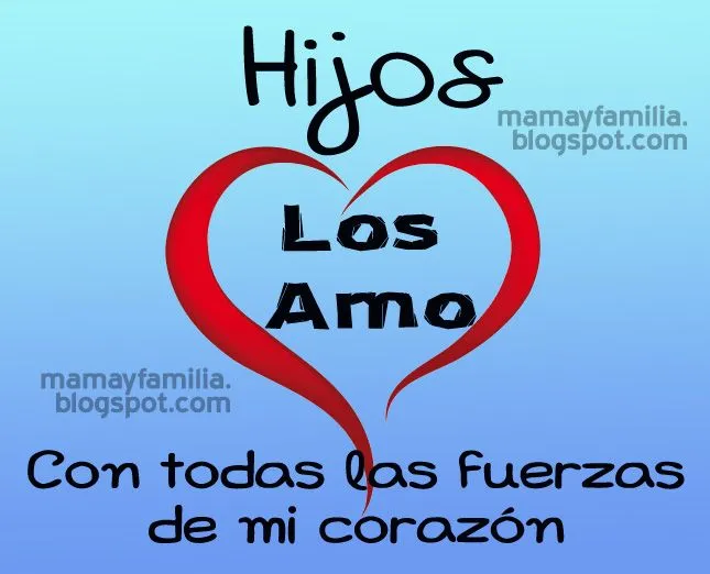 Palabras de Bendición para mis Hijos - Mamá y Familia Palabras de Bendición para mis Hijos - Mamá y Familia