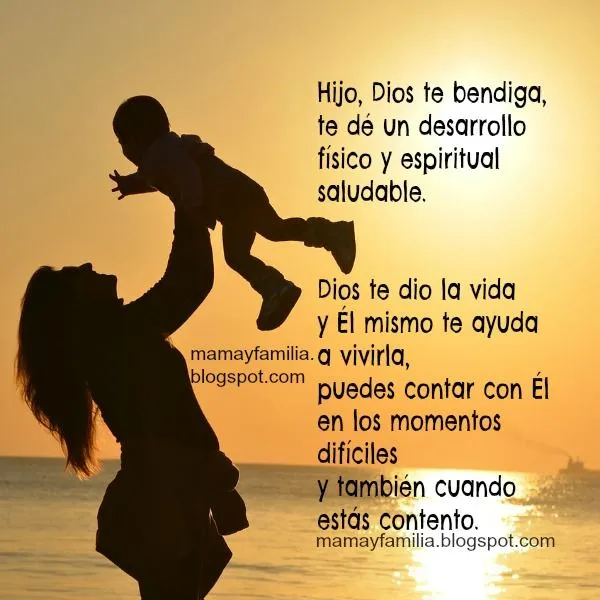 Palabras con Bendiciones para mi hijo(a) - Mamá y Familia Palabras con Bendiciones para mi hijo(a) - Mamá y Familia