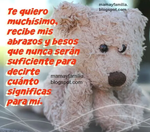 Palabras Bonitas para hijos - Mamá y Familia