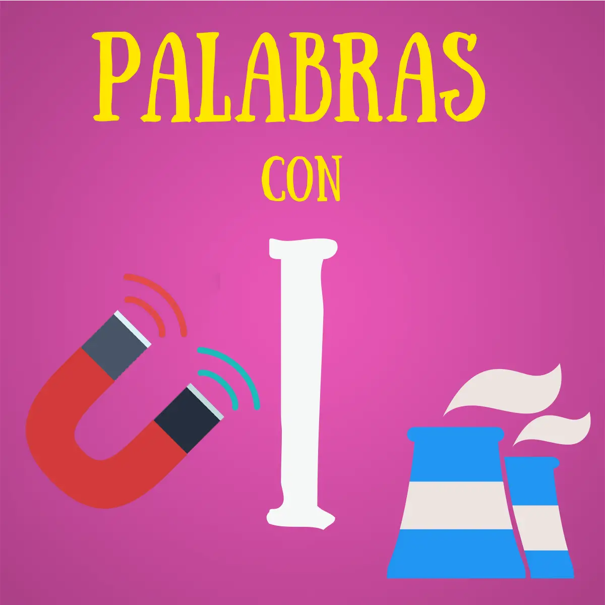 Palabras con I ???? (Colores, Animales, Cosas, Paises, Frutas, Marcas y más)