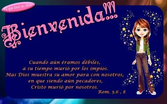 Gráficas Cristianas: Bienvenida !!!!